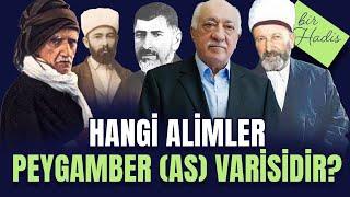 Hangi alimler Peygamber (s.a) varisidir? | Prof. Dr. Ayhan TEKİNEŞ