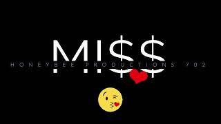 *Vibes 01* (Produced By: Mi$$) Honeybee Productions 702, Miss LLC 2022