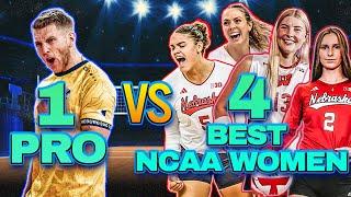 1 Men’s Volleyball Players vs 4 of the Best NCAA Women’s Players