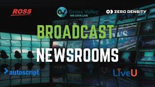 Top Trending Products in Broadcast Newsrooms