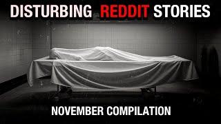 33 Reddit's Scariest True Stories: November 2023 Compilation! | Malevolent Mischief