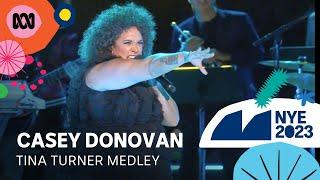 Casey Donovan - Tina Turner medley | Sydney New Year's Eve 2023 | ABC TV + iview