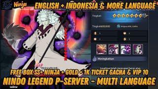 Nindo Legend P-Server Multi Language - Free BoX SS+ Ninja + 200K Gold + 1000 Ticket Gacha & VIP 10