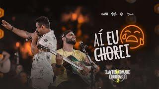 Clayton & Romário - Aí eu Chorei (DVD no Churrasco 2)