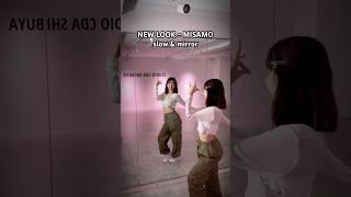 NEW LOOK - MISAMO【slow】 #mirror #反転 #kpop #kpopダンスレッスン #dance #ダンスレッスン #ダンス #twice #jyp #踊ってみた