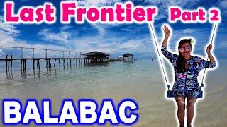 [037] BALABAC part 2 === Palawan, Philippines : Island Hopping 2023