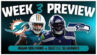 Miami Dolphins Vs Seattle Seahawks Week 3 Preview!