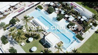 A Local's Guide to Townsville