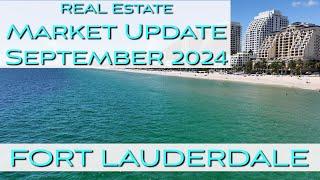 September Fort Lauderdale Real Estate Market Update