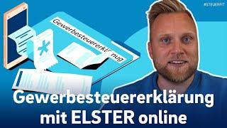 Gewerbesteuererklärung mit ELSTER online | ELSTER online Tutorial zur Steuererklärung 2024