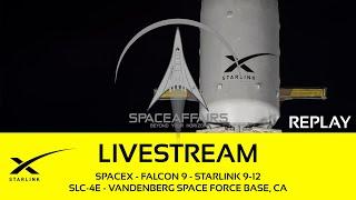 SpaceX - Falcon 9 - Starlink 9-12 - SLC-4E - Vandenberg Space Force Base - November 17, 2024