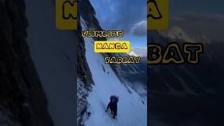 Climbing Nanga Parbat #mountaineering #outdoors