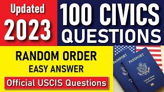 2023 USCIS Official 100 Civics Test Questions & Answers | US Citizenship (One Easy Answer) Random