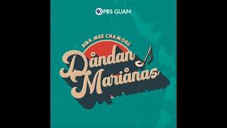 Episode 1 of 4 - PBS Guam Presentation of Dåndan Mariånas