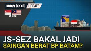 Malaysia-Singapura Bikin Kawasan Ekonomi Khusus, Indonesia Ditinggal?