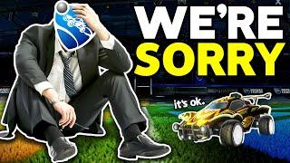 Rocket League apologized.