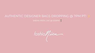 Live FashioNica Bag Drop  8/14 @5:30pm PT