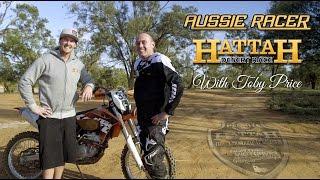 Aussie Racer HATTAH- Training with Toby Price