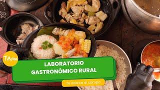 Laboratorio Gastronómico Rural - TvAgro por Juan Gonzalo Angel Restrepo