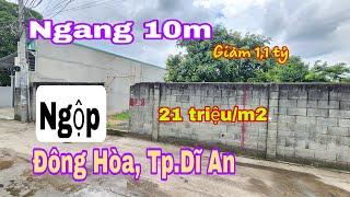 Bán Đất Đông Hòa Dĩ An (1523) 10X22m Giá 21 Triệu/m2 Rẻ, Làng Đại Học Thủ Đức