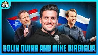 Are Russians The New Puerto Ricans?! | Ft Colin Quinn, Mike Birbiglia | Chris Distefano is Chaos