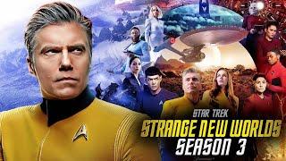 Star Trek Strange New Worlds Season 3 SHOCKING New Update+ NEW Details Announced!