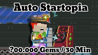 Auto Startopia + Gemonade ! How many Gems ?? So Fast !!! | Growtopia