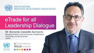 eWeek 2022 | eTrade for all Leadership Dialogue - UNIDO