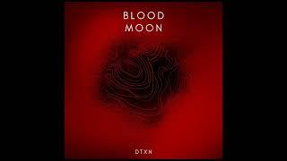 DTXN-Blood Moon