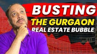 INFLUENCERS Are WRONG About Gurgaon's Real Estate Bubble | Samir Jasuja