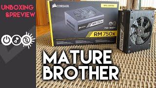 Corsair RMx Series RM750x Unboxing & Preview