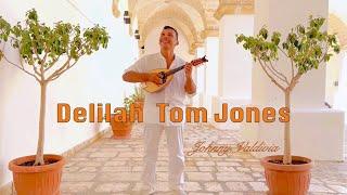 Delilah - Tom Jones (1968) - Cover