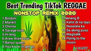 Best Trending TikTok Reggae Nonstop Remix 2020