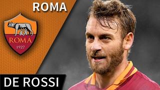 Daniele De Rossi • Roma • Best Tackels, Passes & Goals • HD 720p