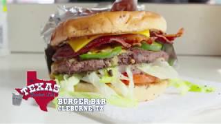 The Texas Bucket List - The Burger Bar in Cleburne