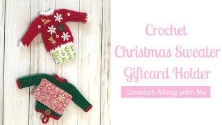 CROCHET SWEATER ORNAMENT / CROCHET SWEATER GIFTCARD HOLDER