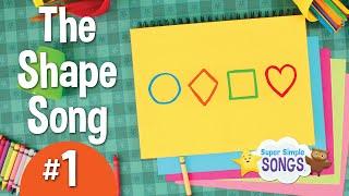 The Shape Song #1 | Super Simple Songs