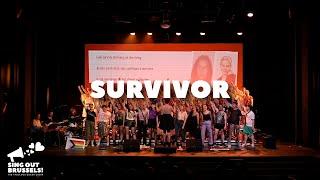 Survivor - Gloria Gaynor, Destiny's Child, Mónica Naranjo, Elton John | sung by Sing Out Brussels