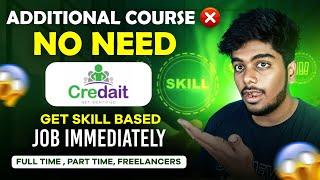 How to use Credait to get Job  | Step By Step Explanation Easy to Apply