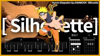 270.Naruto Shippuden Op, KANABOON - Silhouette 【】  | Guitar tutorial | (TAB+Chords)