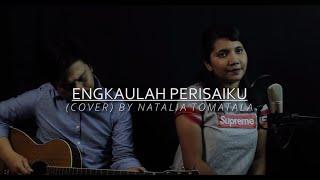 Engkaulah Perisaiku - (Cover) By Natalia Tomatala