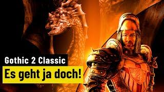 Gothic 2 Complete Classic | REVIEW | Fast schon ein Remaster!