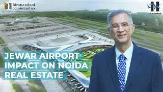 Jewar Airport impact on Noida Real Estate