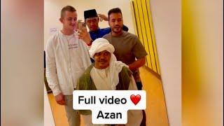 Azan before performance by friends️|Full azan by Mohamed Tarek|Best azan