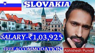 high-paying Slovakia work permit visa | Abhishesh Punddir