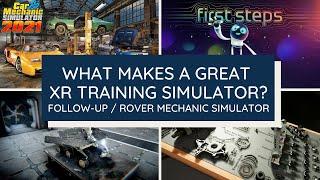 XR UX Labs / What Makes a Great Training Sim? Follow-up Rover Mechanic Simulator