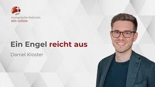 Ein Engel reicht aus // Daniel Kloster