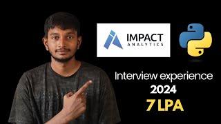 Python Backend Developer Interview Experience 2024 | Impact Analytics 7 LPA | Python interview