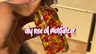 ENTREPRENEUR LIFE EP 2: DIY ROSE OIL MOISTURIZER 