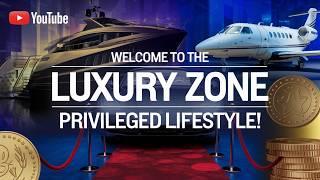 Experience The REAL Luxury Zone Like A Privileged Insider